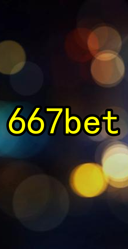 667bet.Com - Caça-Níqueis Online Cassino